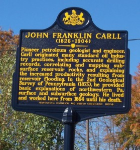 Geology-Texas-Pensylvania-AOGHS Pennsylvania historical marker at Pleasantville commemorates John Franklin Carll.