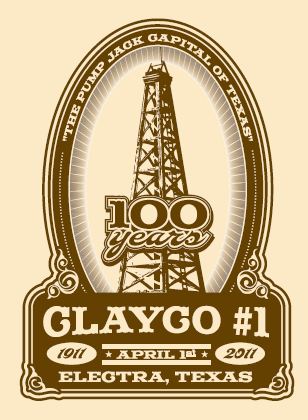 News-April-1-Electra-well-AOGHS Logo depicting a wooden derrick 2ith "100 Years" on it and "Clayco #1 1911 and 2011, April 1st, and Electra, Texas.